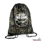 No pain no gain - Gymbag/tornazsák (terep)