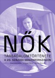 Nők társadalomtörténete a 20. századi Magyarországon