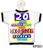 Noname 20 évembe került 051 - Tréfás üvegpóló