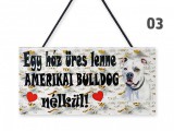 Noname Fatábla 03 Amerikai bulldog 22x11cm - Falikép
