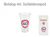 Noname Pálinkás pohár Boldog 40. Születésnapot 9cm 8537 - Tréfás Feles pohár