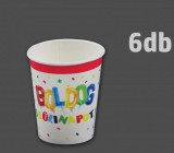 Noname Papírpohár Boldog Szülinapot 6db 250ml 624413