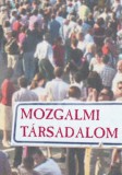 Noran Libro Kiadó Strohmeyer, Sarah: Mozgalmi társadalom - könyv