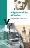 Noran Libro Kiadó Végel László: Négyszemközt Máraival - könyv