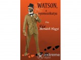 Noran Libro Sir Bernáth Hegyi - Watson, a nyomozókutya