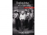 Noran Libro Szénási Sándor - Szabadság, elvtársak!