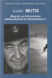 Noran Magroll, az Árbocmester nekibuzdulásai és hányattatásai 1-2.
