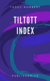 Norbert Tasev Tasev Norbert: Tiltott Index - könyv