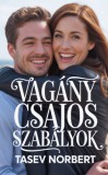 Norbert Tasev Tasev Norbert: Vagány csajos szabályok - könyv
