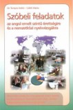 Nordwest 2002 Czibik Márta, Dr. Tompos Anikó: Szóbeli feladatok az angol emelt szintű érettségire és a nemzetközi nyelvvizsgákra - könyv