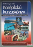 Nordwest 2002 Dr. Borostyán Csilla - Középfokú kurzuskönyv az angol szóbeli nyelvvizsgára és az emelt szintű érettségire