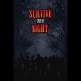 Not Famous Survive Into Night (PC - Steam elektronikus játék licensz)