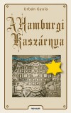Novum Kiadó Urbán Gyula: A hamburgi kaszárnya - könyv
