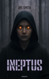 Novum Publishing Ave Smith: Ineptus - könyv