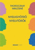 Nyelvgyötrő nyelvtörők
