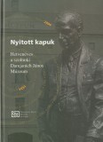 Nyitott kapuk - Hetvenéves a szolnoki Damjanich János Múzeum