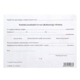 - Nyomtatvány elsõfokú munkaköri orvosi alkalmassági vélemény