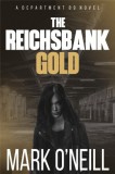 Obsessed With Books Christina Paraskevopoulou, Mark O Neill: The Reichsbank Gold - könyv