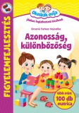 Okoskák ovija - Azonosság, különbözőség