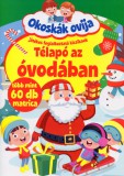 Okoskák Ovija - Télapó az óvodában