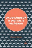 Okosvárosok a digitális világban