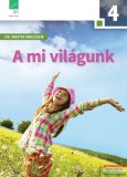 Oktatási Hivatal Dr. Mester Miklósné - A mi világunk 4. tankönyv - AP-040912