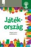 Oktatási Hivatal Játékország. Magyar nyelvi munkafüzet 4. - OH-SNE-MNY04M