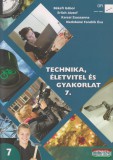 Oktatáskutató és Fejlesztő Intézet Technika, életvitel és gyakorlat 7. tankönyv