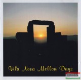 Oliver Serano-Alve Production - Vila Nova Mellow Days CD