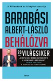 Open Books Barabási Albert-László: Behálózva - könyv