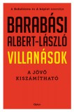 Open Books Barabási Albert-László: Villanások - könyv