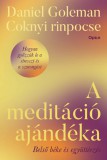 Open Books Daniel Goleman, Coknyi rinpocse: A meditáció ajándéka - könyv