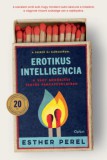 Open Books Esther Perel: Erotikus intelligencia - könyv