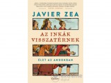 Open Books Javier Zea - Az inkák visszatérnek - Élet az Andokban