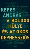 Open Books Kepes András: A boldog hülye és az okos depressziós - könyv