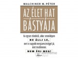 Open Books Malchiner Maximilian Péter - Az élet hat bástyája