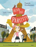 Open Books Pamela Druckerman: Hívd fel Párizst! - könyv