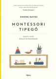 Open Books Simone Davies: Montessori tipegő - könyv