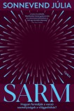Open Books Sonnevend Júlia: Sárm - könyv
