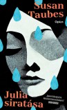 Open Books Susan Taubes: Julia siratása - könyv
