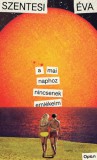 Open Books Szentesi Éva: A mai naphoz nincsenek emlékeim - könyv