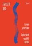 Open Books Tapasztó Orsi: Ez nem atomfizika - munkafüzet - könyv