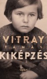 Open Books Vitray Tamás: Kiképzés - könyv