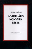 OPTIMA TÉKA KIADÓ Persovits József: A virtuális könyvek esete - könyv