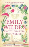 Orbit Books Heather Fawcett - Emily Wilde's Encyclopaedia of Faeries