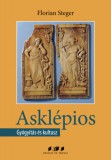 Oriold és Társai Kft. Florian Steger: Asklépios - könyv