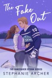 Orion Archer, Stephanie: The Fake Out - könyv