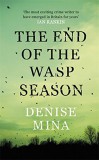 Orion Denise Mina: The End of the Wasp Season - könyv