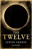 Orion Justin Cronin: The Twelve - könyv
