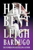 Orion Leigh Bardugo: Hell Bent (spec. ed.) - könyv